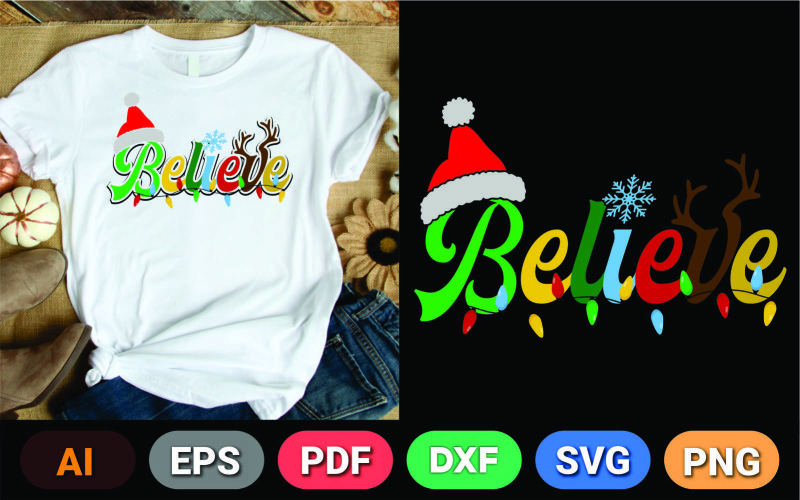 Christmas Santa Hat, Believe T Shirt Design T-shirt