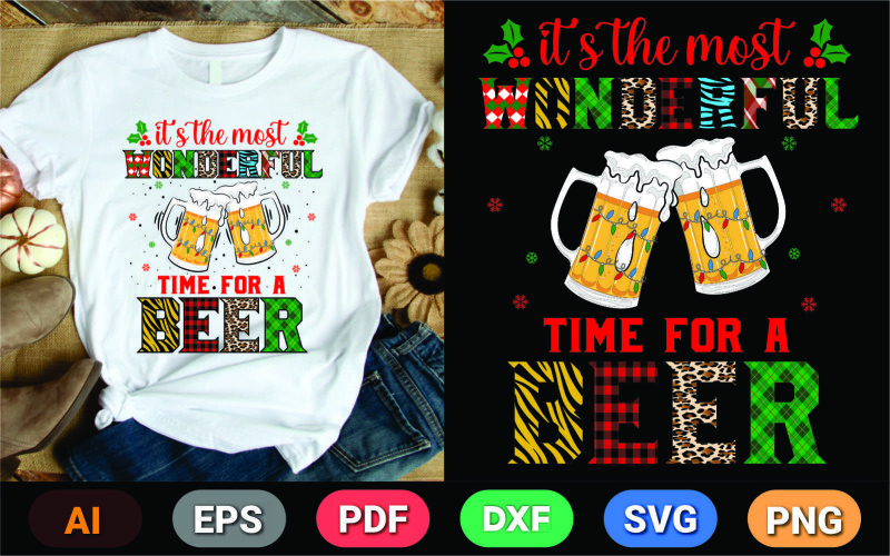 Its The Most Wonderful Time For A Beer T-shirt