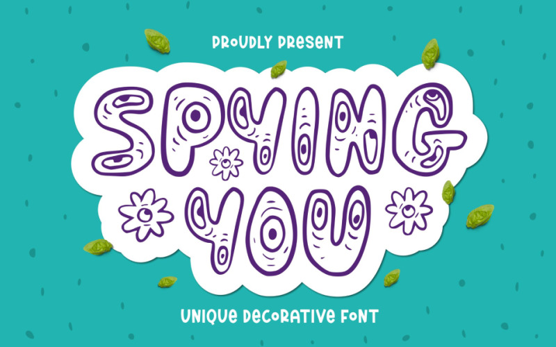 Spying You Fun Typeface Design Font