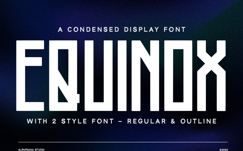 Equinox - Condensed Display Font