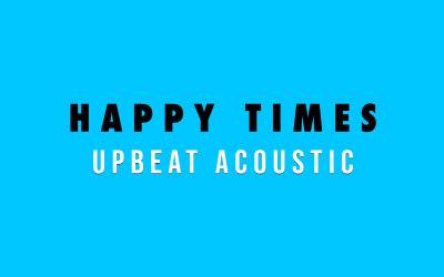 Happy Times - Audio Track Stock Muzik #105545