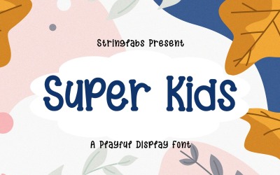 Super Kids - Lekfull displayteckensnitt