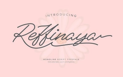 Reffinaya | Carattere tipografico Monoline Script