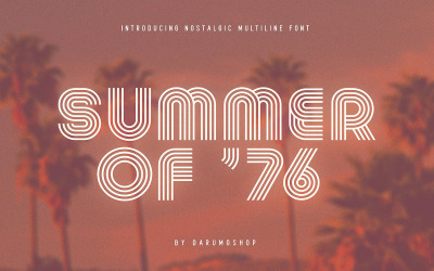 Summer 0f 76 - Fonte Multi-Line