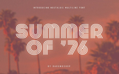 Summer 0f 76 - víceřádkové písmo