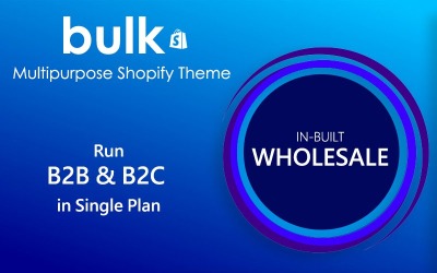 Bulk - Wholesale | Sell B2B and B2C Shopify Theme
