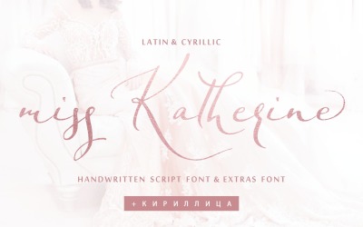 Miss Katherine Font Cirílico + Extra
