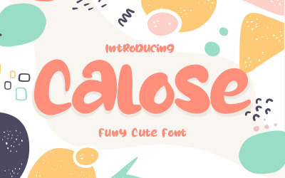 Calose | Funy schattig lettertype