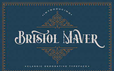 Bristol Maver - Decorative Font