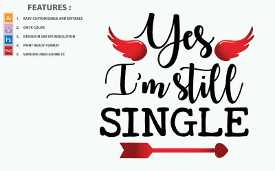 Ja, ich bin immer noch Single Valentin Quotes - Illustration