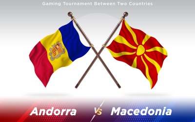 Andorra kontra flaggor för två länder i Makedonien - Illustration