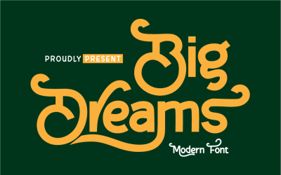 Big Dreams Font
