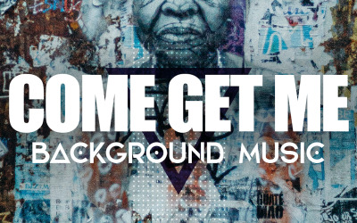 Come Get Me - Audio Track