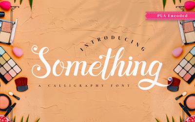 Something - Calligraphy Font
