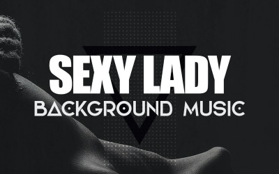 Sexy Lady - Audio Track