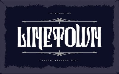 Linetown | Classic Vintage Font