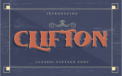 Clifton | Classic Vintage Font