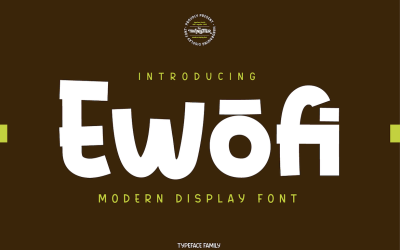 Ewofi Font