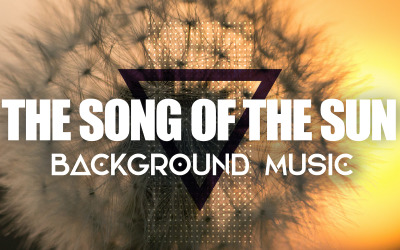 The Song of the Sun - Vrolijke en positieve akoestische volksmuziek