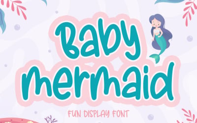 Baby Mermaid - fonte divertida de exibição