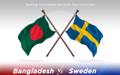 Bangladesh kontra Sverige Two Flags