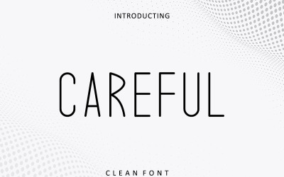 Voorzichtig - Speciaal minimalistisch lettertype