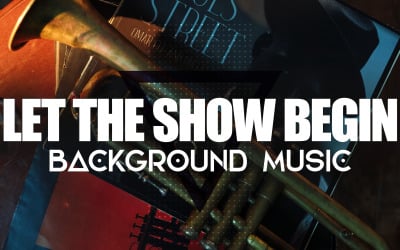 Let The Show Begin - Musique Rock and Roll amusante