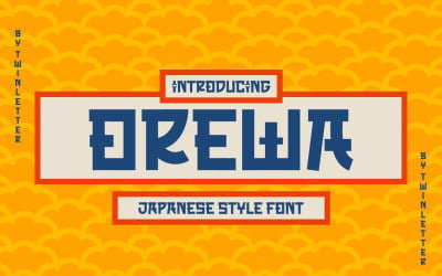 OREWA - Schriftart im japanischen Stil