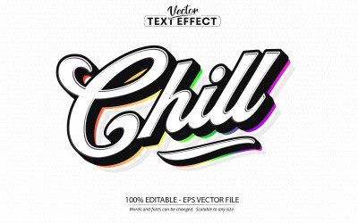 Chill - Effetto testo modificabile, stile carattere, illustrazione grafica