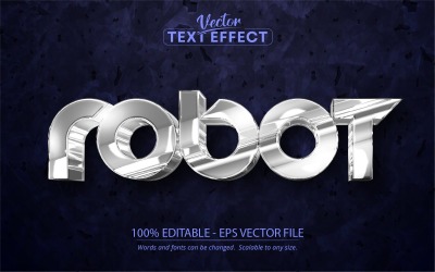 Robot: estilo metálico plateado, efecto de texto editable, estilo de fuente, ilustración gráfica