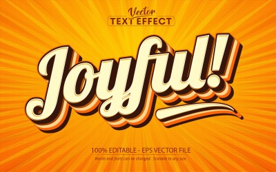 Joyful - Orange Color Vintage Style, Editable Text Effect, Font Style, Graphics Illustration