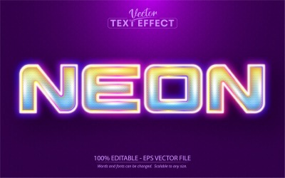 Neon - Colorful Neon Style, Editable Text Effect, Font Style, Graphics Illustration