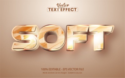 Soft - Shiny Gold Style, Editable Text Effect, Font Style, Graphics Illustration