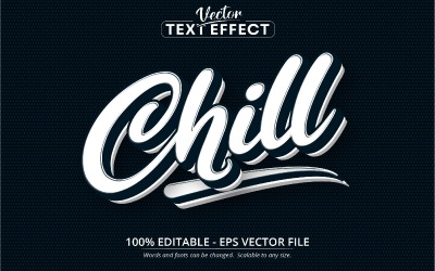 Chill - minimalistisk och enkel stil, redigerbar texteffekt, teckensnittsstil, grafikillustration
