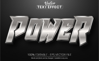Сила – сріблястий та металевий колір, текстовий ефект, який можна редагувати, стиль шрифту, графічна ілюстрація