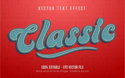 Classic - Upravitelný textový efekt, Vintage styl písma, grafické ilustrace