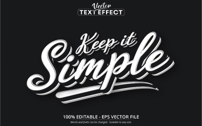 Keep It Simple – текстовий ефект, який можна редагувати, мінімалістичний стиль шрифту, графічні ілюстрації