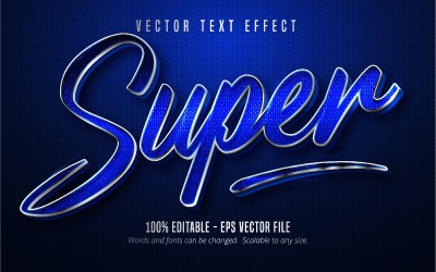 Super - redigerbar texteffekt, blå och silverfärgad tecknad textstil, grafikillustration