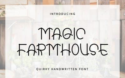 Magic Farmhouse - eigenzinnig handgeschreven lettertype