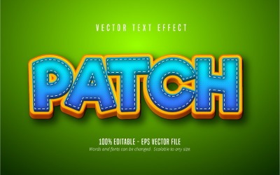 Patch - redigerbar texteffekt, tecknad textstil, grafikillustration