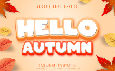 Привет, осень - редактируемый текстовый эффект, мультяшный и оранжевый текстовый стиль, графическая иллюстрация