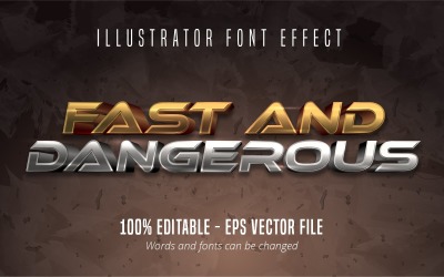Gyors és veszélyes – szerkeszthető szöveghatás, arany és ezüst szövegstílus, grafikus illusztráció
