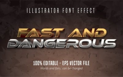Rápido e perigoso - efeito de texto editável, estilo de texto dourado e prateado, ilustração gráfica