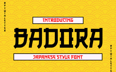 Badora Faux Japonais Police