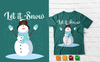 Disegno della maglietta del pupazzo di neve Let It Snow