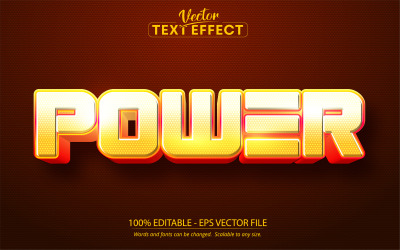 Power - redigerbar texteffekt, orange tecknad textstil, grafikillustration