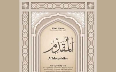 al Muqaddim Bedeutung &amp;amp; Erklärung