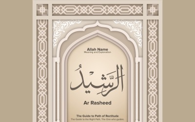 ar rasheed Meaning &amp;amp; Explanation