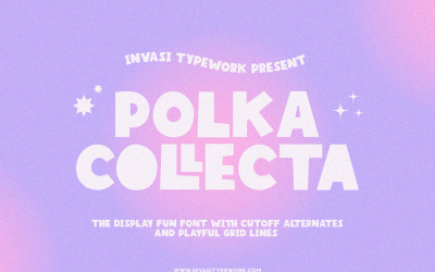 Polka Collecta - 大胆俏皮