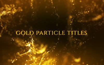 Gold Particle Titles  After Effects Template